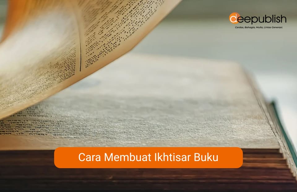 Ikhtisar Buku: Pengertian, Struktur, Ciri-Ciri Dan Cara Membuat ...