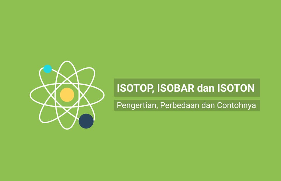 perbedaan isotop isobar isoton