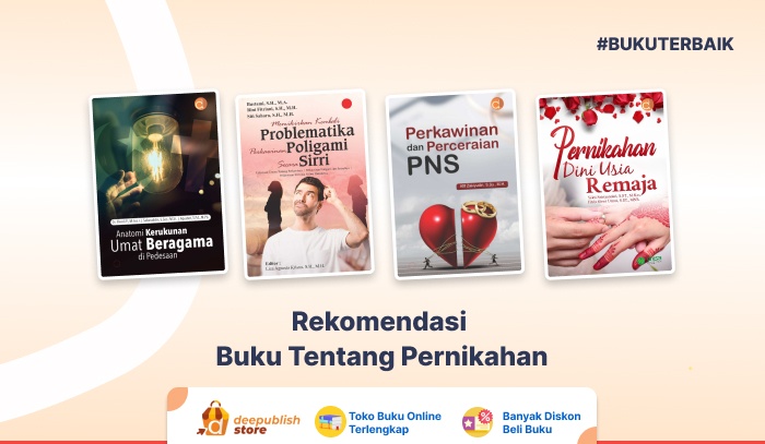 7 Rekomendasi Buku Tentang Pernikahan Deepublish Store